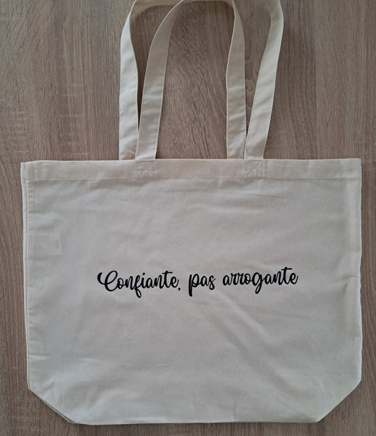 Grand sac de shopping "confiante, pas arrogante"